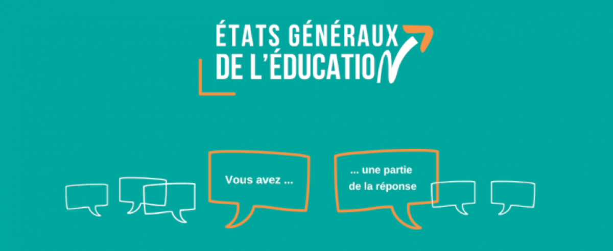Etats generaux education
